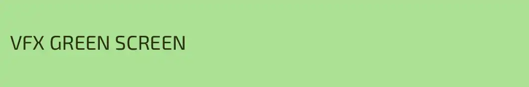 VFX GREEN SCREEN